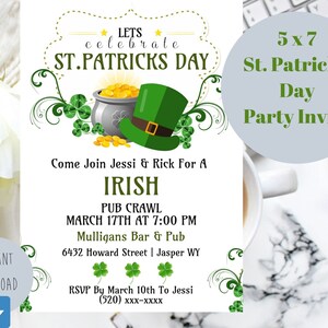 May include: A St. Patrick's Day party invitation with a green leprechaun hat, a pot of gold, and shamrocks. The invitation is 5x7 inches and includes details for an Irish pub crawl on March 17th.