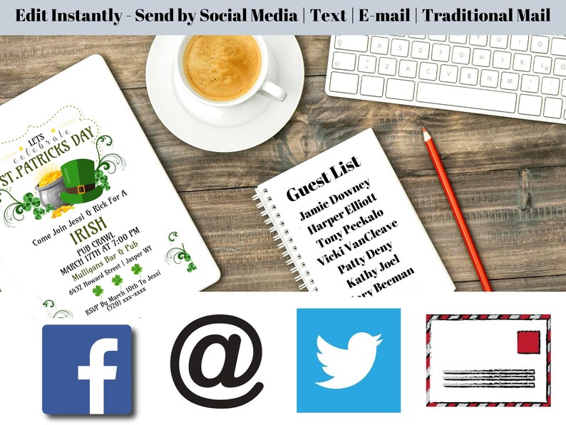 May include: An invitation for a St. Patrick's Day Irish pub crawl with a green leprechaun hat and pot of gold graphic. Includes a guest list, coffee, keyboard, pencil, and social media icons. Text reads: "Edit Instantly - Send by Social Media | Text | E-mail | Traditional Mail."