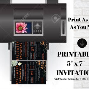 May include: A black and orange Halloween invitation design, printed on a printer. The invitation is 5" x 7" and features text that reads "Halloween Scare" and event details. The image also includes the text "Print As Many As You Need" and "Printable".