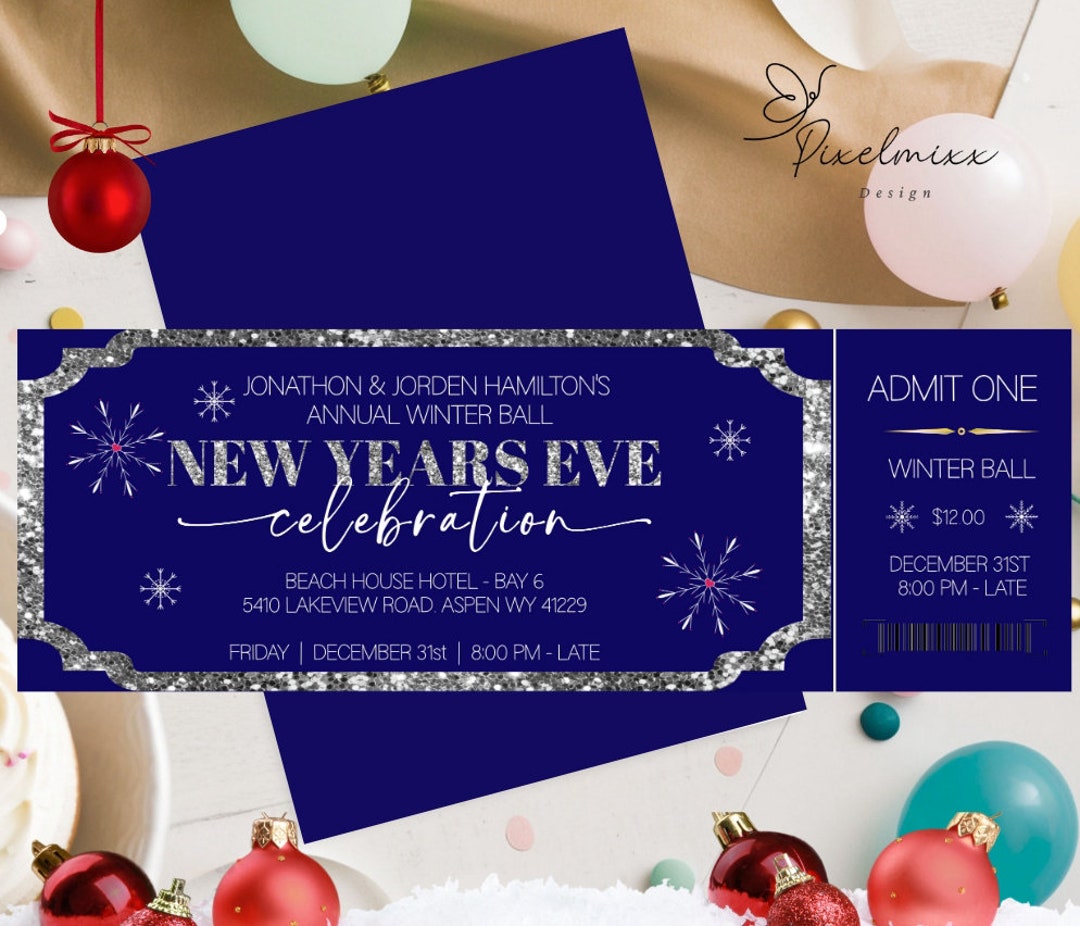 Editable New Year's Eve Ticket Template Event Invitation Ticket Works ...