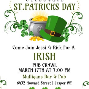 May include: St. Patrick's Day invitation with a green leprechaun hat, a pot of gold, and shamrocks. The invitation text reads "Let's Celebrate St. Patrick's Day" and details an Irish pub crawl.