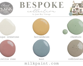 Sweet Pickins Milk Paint ~Bespoke Collection~ in Sample or Pint Size - 6 Beautiful Colors