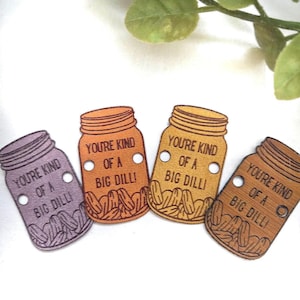 Pickle Jar Tag: Ultra Suede Positive Message for Emotional Support Pickles
