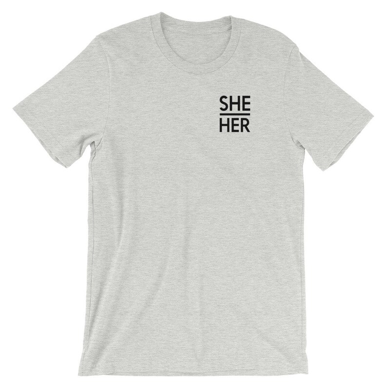 SHE / HER Pronoun T-shirt Gender Identity Shirts - Etsy
