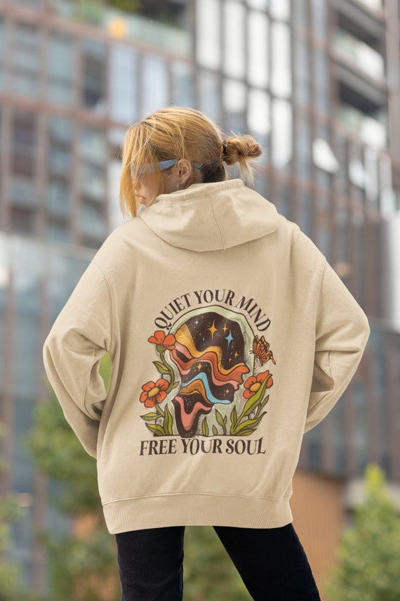 Mindful Meditation Hoodie Sweatshirt - Quiet Your Mind Free Your Soul -  Retro Psychedelic - Back Print - Etsy UK