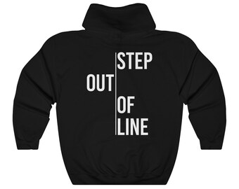 Step Out Of Line Anti-Fascist Protest Hoodie Sweatshirt BACK PRINT