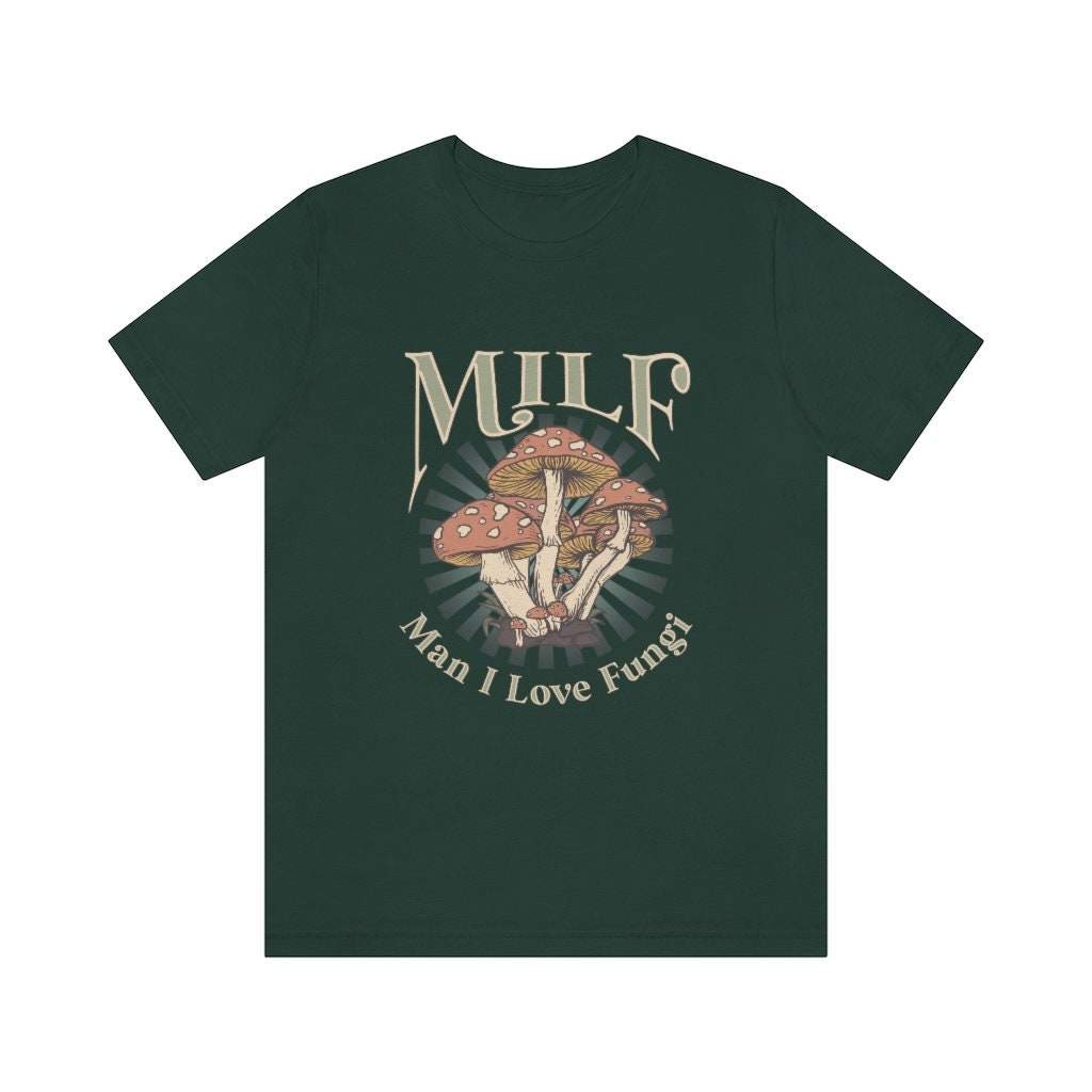 Discover MILF Man I Love Fungi - Mushroom T-Shirts - Boho Hippie Mama - Muted Earth Tones