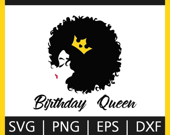 Barcut Afro SVG African American Woman Birthday Queen | Etsy