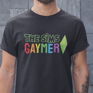 The SIMS Gaymer, LGBTQ Gamer, The SIMS Video Game, Unisex Shirt