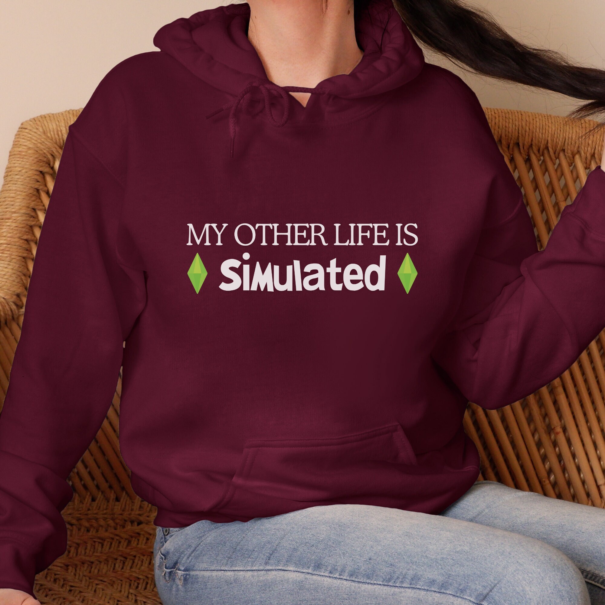My Other Life is Simulated Unisex Hoodie the Perfect Gift for the Sims Fans and Gamers Etsy UK