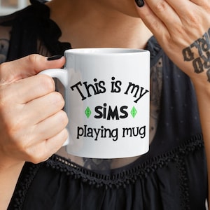 This Is My SIMS Playing Mug 11oz,  The Sims Video Game