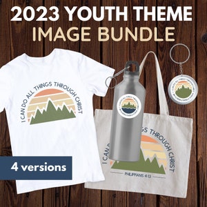 2023 Youth Theme Image Files  I can do all things through image 1