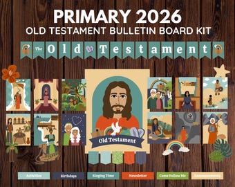 2026 LDS Primary Old Testament Come Follow Me Bulletin Board Kit | Instant Digital Download