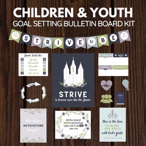 May include: A bulletin board kit for children and youth with the theme "Strive to be more like the Savior". The kit includes a banner, posters, and other decorations. The posters feature a temple, a heart, a light bulb, and a quote from Luke 2:52. The kit is designed to help children and youth set goals and strive to become more like Jesus Christ.