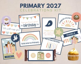 2027 LDS Primary New Testament Celebrations Kit | Birthdays, Teacher Appreciation, Postcards, Treat Tags and More | Digital Download