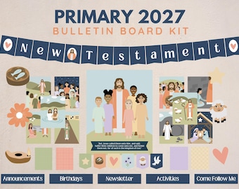 2027 LDS Primary New Testament Come Follow Me Bulletin Board Kit | Instant Digital Download