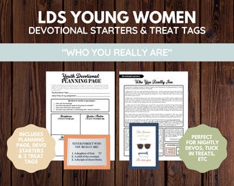 LDS Youth Devotional Starters and Treat Tag Kit | Who You Really Are/Divine Nature | Digital Download