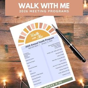 2026 Walk with Me LDS Youth Theme Meeting Programs | Moses 6:34 | Editable Digital Download