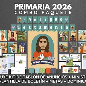May include: A collection of educational materials with the text "PRIMARIA 2026 COMBO PAQUETE" and "El Antiguo Testamento." The design includes illustrations of biblical scenes, a portrait of Jesus, and various decorative elements like rainbows and stars. The materials are designed for a religious educational setting.