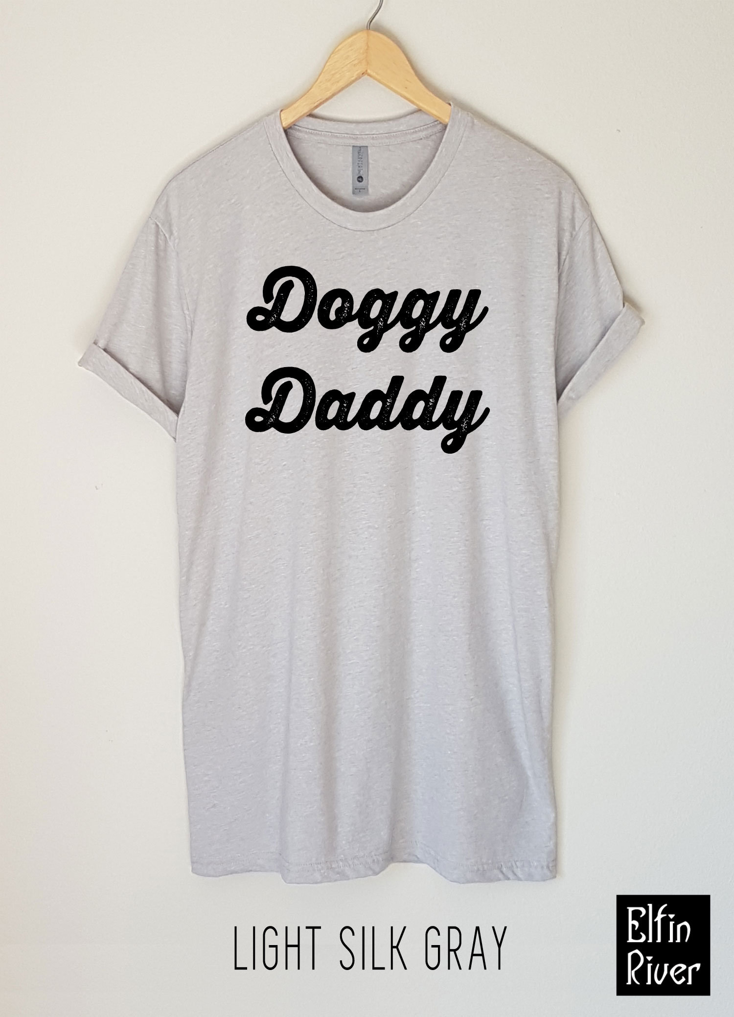 Doggy Daddy T-shirt Dog Lover Shirt Dog 