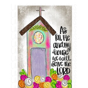 Church sublimation design | digital download | spring | as for me and my house| Bible verse