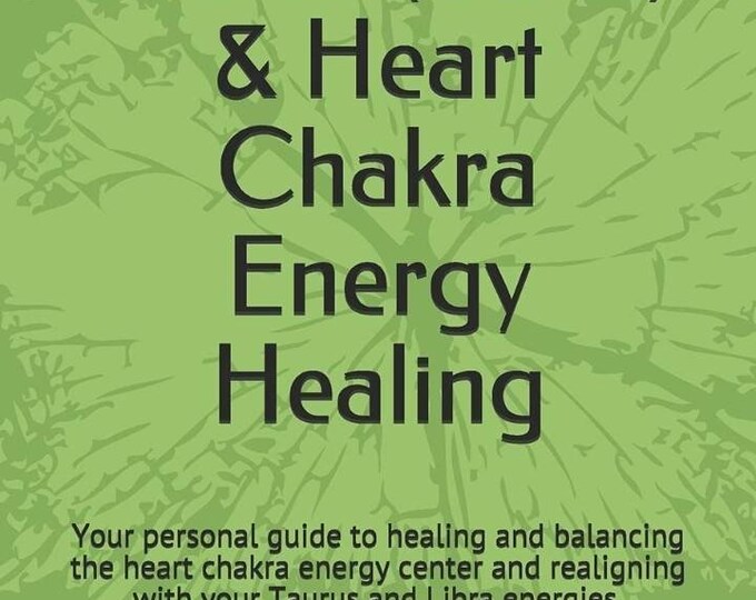 30 Day Taurus Libra & Heart Chakra Healing Journal