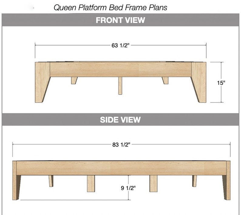 May include: Diagram showing the front and side views of a queen-sized platform bed frame. The frame is made of wood and has a simple design. The front view shows the frame is 63 1/2 inches wide and 15 inches tall. The side view shows the frame is 83 1/2 inches long and 9 1/2 inches tall.