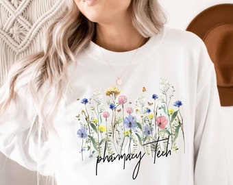 Pharmacy Technician Sweatshirt | Pharmacist Grad Gift | Pharmacy Gift | Graduation Gift for Her | Pharmacy Tech Team | Pharmacology