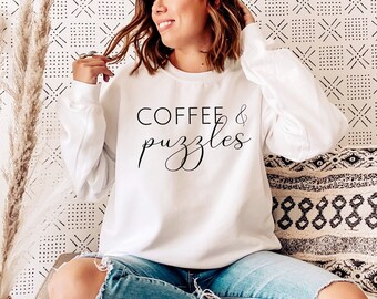 Coffee and Puzzles Sweatshirt | Crewneck Sweatshirt | Jigsaw Puzzle Sweatshirt | Puzzle Hoodie | Gift for Puzzle Lover | Puzzle Gift