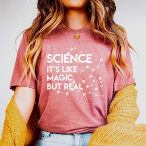 Science Shirt | Science | Science Sweatshirt | Science It's Like Magic But Real | Doctor T-Shirt | Gift | Science Teacher