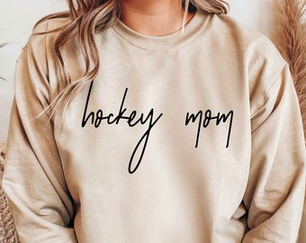 Hockey Mom Sweatshirt | Hockey Mom Shirt | Hockey Gifts | Hockey Mom Tshirts | Hockey Hoodie | Gifts for Her