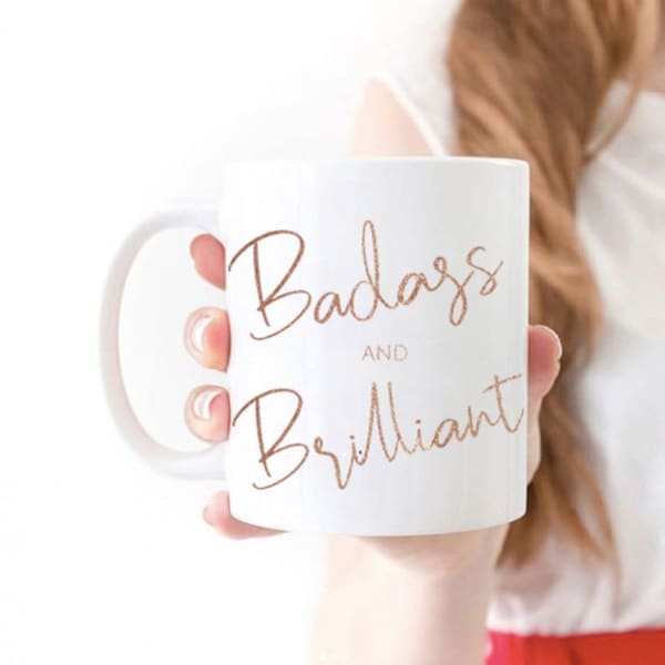 Badass and Brilliant Feminist Mug | Feminist Gift | Feminism | Feminist  | Favorite Mug | Coffee Mug | Badass Mug | 15oz mug | 11oz mug