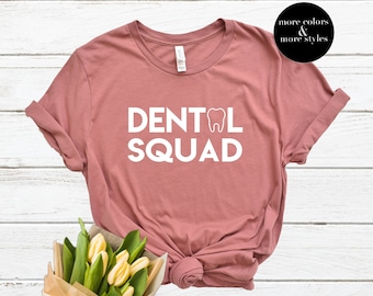 Dental Squad | Dental Hygienist Shirt | Dentist Shirt | Gift for Dentist | Sweatshirt | Hygienist Gift | Hygienist Student | Hoodie Tank