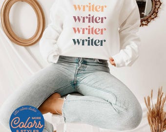 Writer Sweatshirt | Crewneck Sweatshirt | Writer Shirt | English Teacher Shirt | Journalist Sweatshirt | Writer Gifts for her