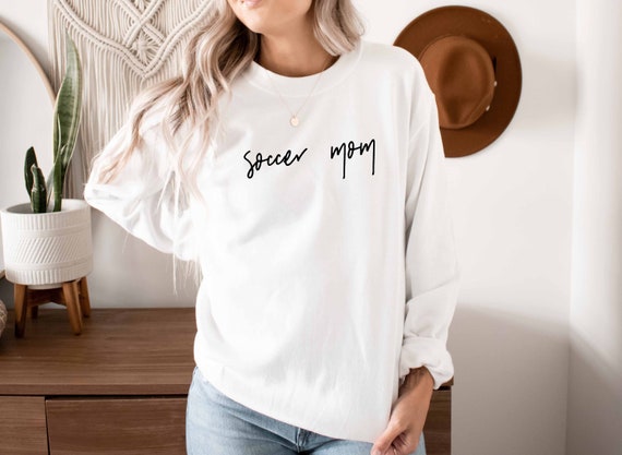 Soccer Mom Sweatshirt | Soccer Mom Shirt | Soccer Gifts | Soccer Mom Tshirts | Soccer Hoodie | Gifts for Her