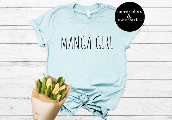 Manga Girl | Cute Manga Shirt | Manga Gift | Manga Sweatshirt | Funny Manga Hoodie | Workout Tank | Manga Lover | Manga Fan | Japan Japanese