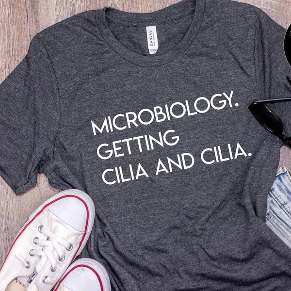 Funny Microbiologist Shirt | Microbiology | Science Sweatshirt | Hoodie | Tank-Top | Gift | Kids Tee | Med Student Gifts | Grad Student