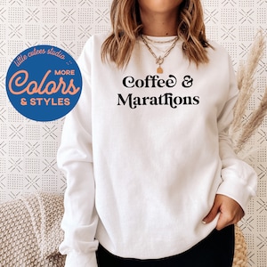 Coffee and Marathons Sweatshirt | Crewneck Sweatshirt | Cute Runner Sweatshirt | Marathon Runner Hoodie | Gift for Marathon Lover