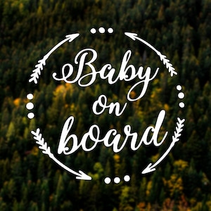 Baby On Board Car Decal: Oracal Vinyl Sticker