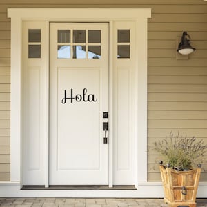 Hola Door Decal: Custom Vinyl Lettering
