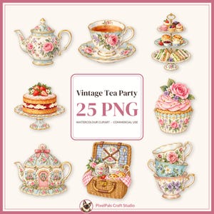 May include: A digital collection of watercolor illustrations titled Vintage Tea Party 25 PNG. The set features a floral teapot, a teacup on a saucer, a three-tier dessert stand, a strawberry cake, a cupcake, a teapot house, a picnic basket, and stacked teacups.