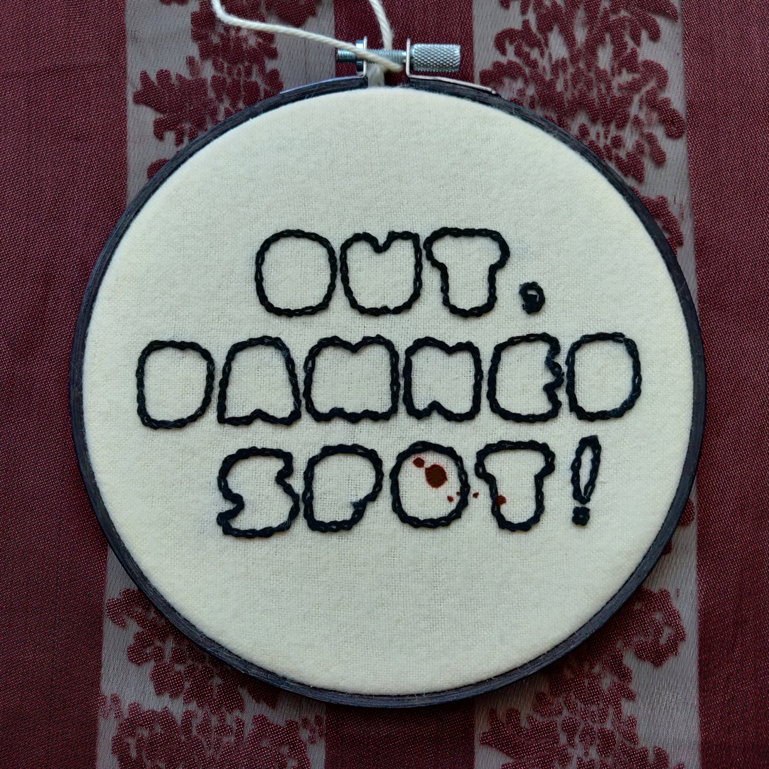 Out, Damned Spot Macbeth Embroidery Hoop Etsy