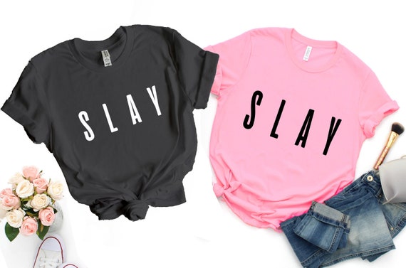 Slay T shirt Slay T shirt Beyonce Shirt Boss Babe Shirt. Female Entrepreneur Trendy Women Clothing Women s Shirts Beyonce Shirt u934 Etsy