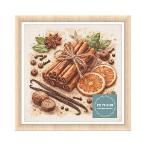 Peut inclure: Un motif de point de croix encadré représentant une nature morte d'épices. L'image comprend des bâtons de cannelle liés avec de la ficelle, de l'anis étoilé, des clous de girofle, des tranches d'orange, des gousses de vanille et de la noix de muscade. Le texte "PDF PATTERN CottageCrossStitches" est en bas à droite.