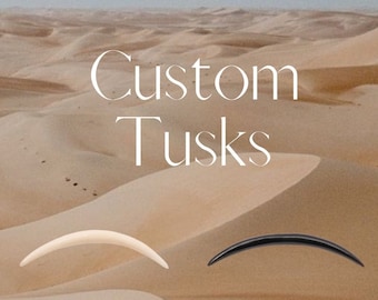CUSTOM TUSK INFO- Don't purchase this listing