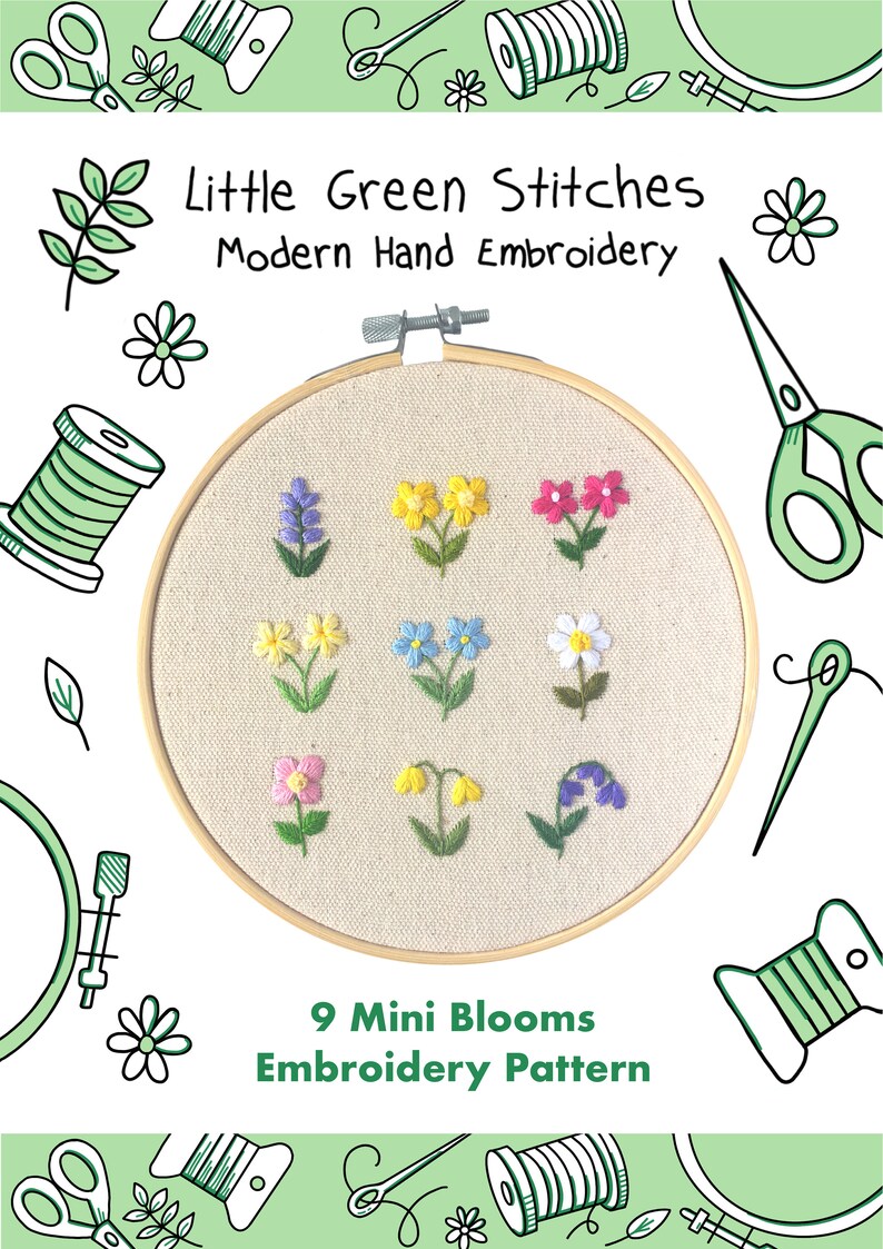 Op de afbeelding: Een borduurring met negen miniatuur geborduurde bloemen in verschillende kleuren, waaronder geel, roze, blauw en wit. De tekst "Little Green Stitches Modern Hand Embroidery" en "9 Mini Blooms Embroidery Pattern" is ook zichtbaar.