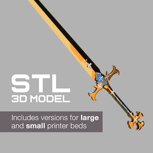 May include: A 3D printed model of a gold and blue sword with white flower accents. The sword is labeled "STL 3D MODEL" and includes versions for large and small printer beds.