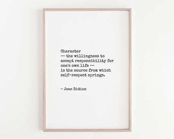 Charakter Druckbare Joan Didion Zitat Druck Selbstachtung Etsy