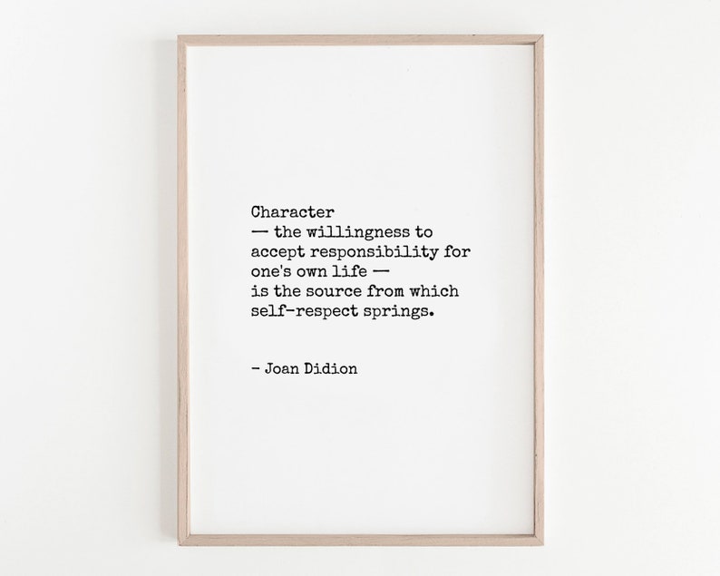 Character printable Joan Didion quote print self respect | Etsy
