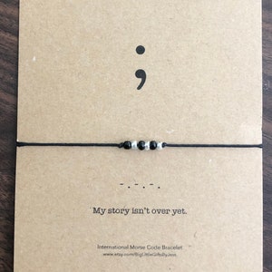 Mental Heath Awareness Bracelet, My story isn’t over yet, semicolon bracelet, morse code bracelet, support mental health, suicide prevention